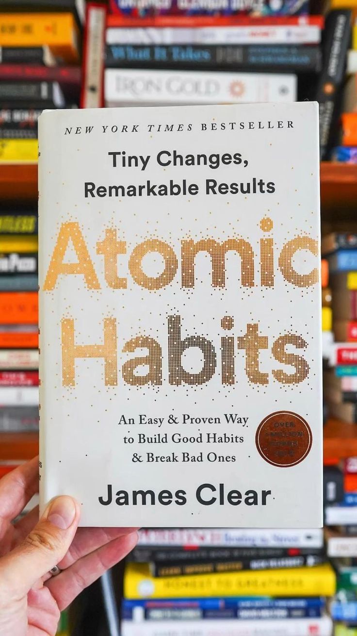 Atomic Habits: Tiny Changes, Remarkable Results