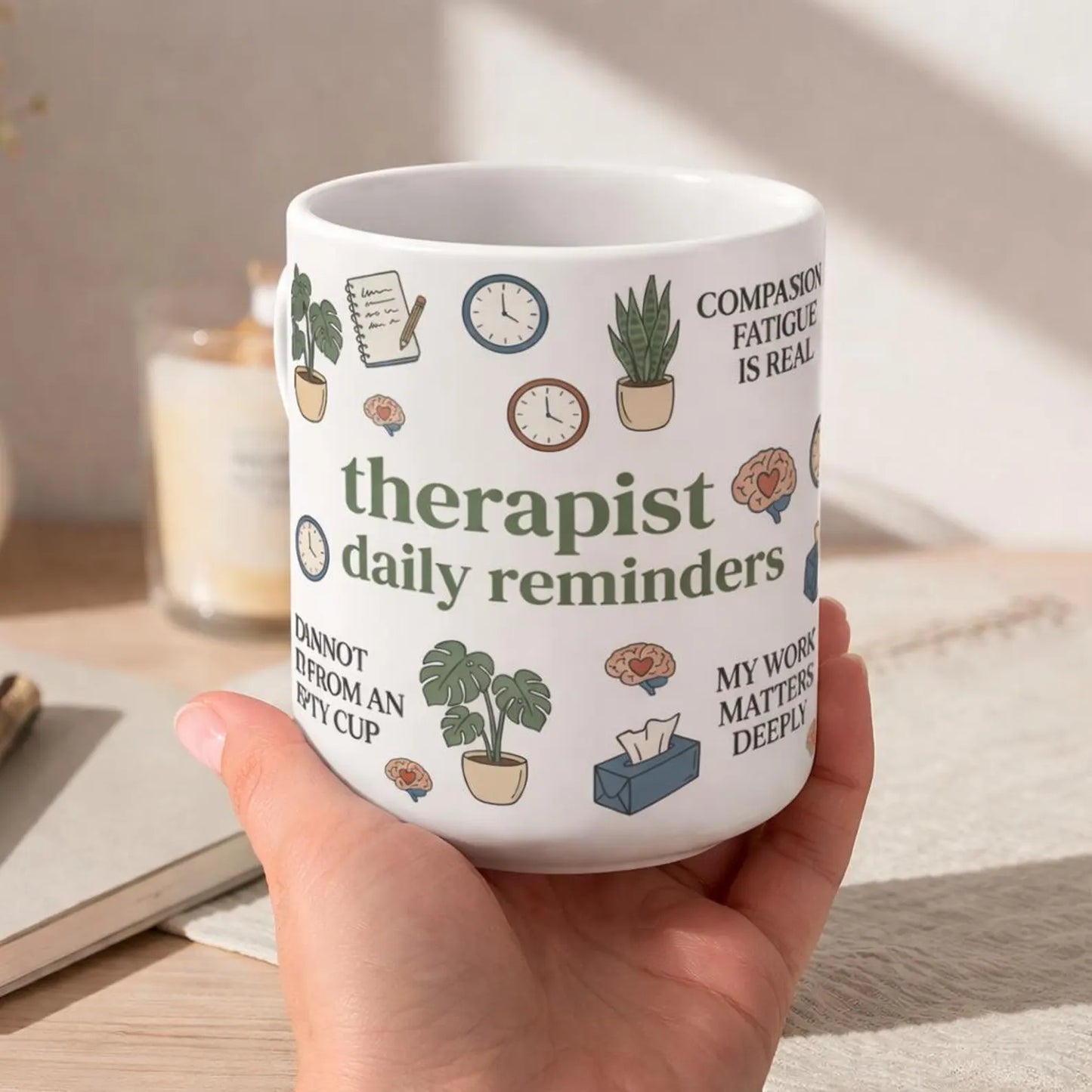 Therapist Affirmation Mug Daily Reminder Therapist Coffee Cup