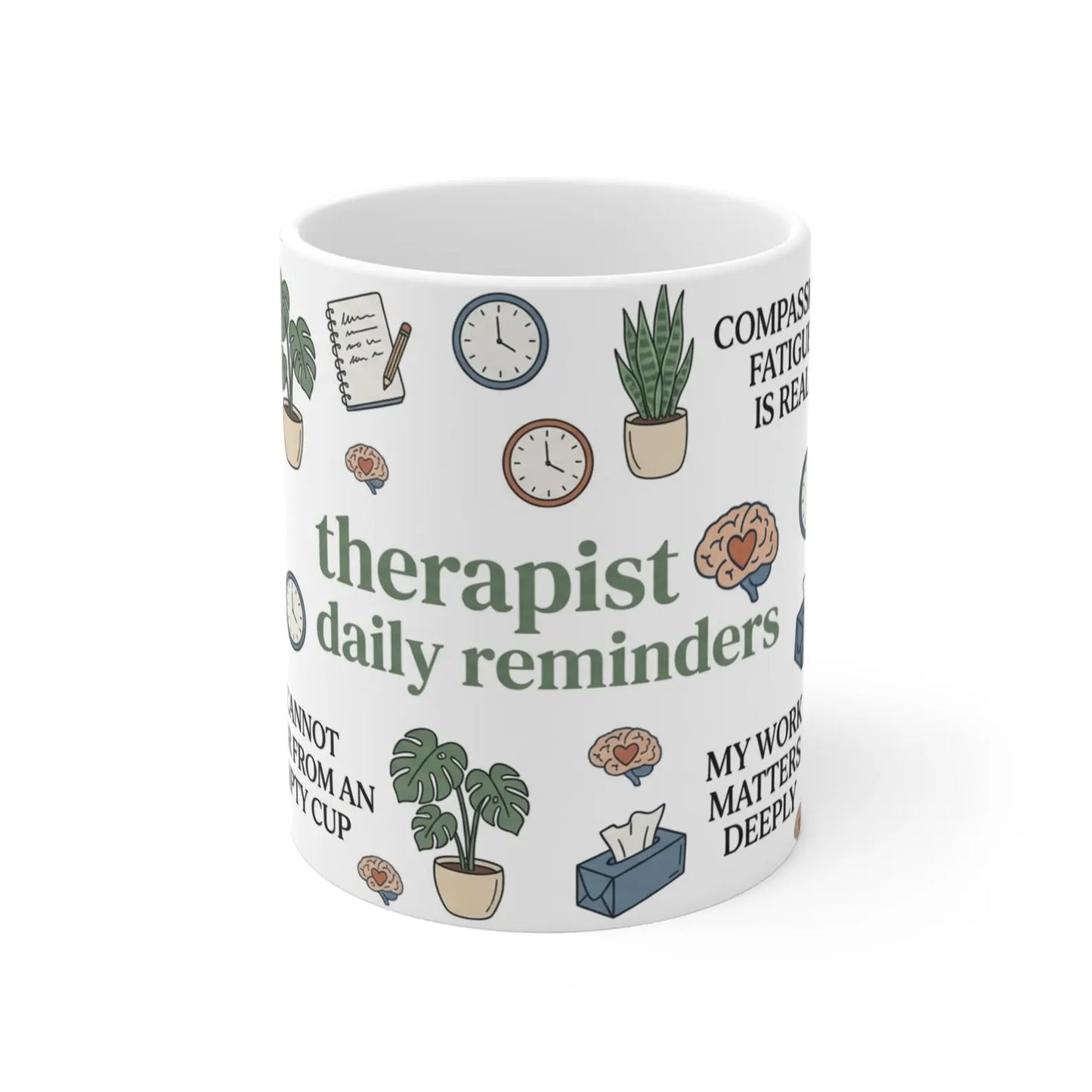 Therapist Affirmation Mug Daily Reminder Therapist Coffee Cup