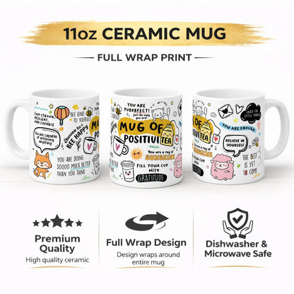 Coffee Mug- Mug of Positivi-Tea