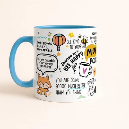 Coffee Mug- Mug of Positivi-Tea