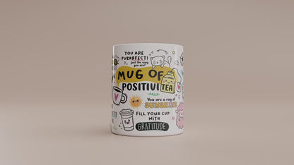 Coffee Mug- Mug of Positivi-Tea